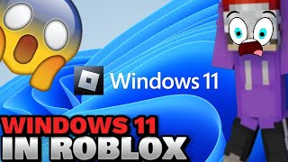 Ich habe Windows 11 System in Roblox installiert [upl. by Isiahi988]