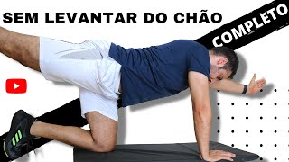 Treino para TODO O CORPO SEM LEVANTAR DO CHÃO [upl. by Mcmaster]