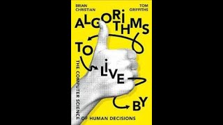 Audiobook Algorithms to Live By  Brian Christian and Tom Griffiths audiobook algorithm [upl. by Emelin]