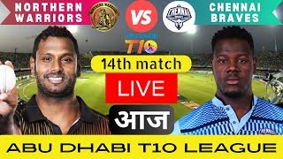 Northern Warriors vs The Chennai Braves live I Abu Dhabi T10 League 2023 I NW vs CB  T10 LIVE [upl. by Ahseena]