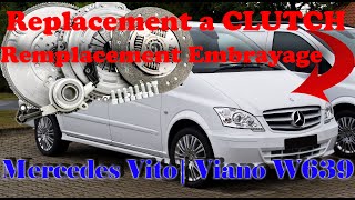 How to Mercedes Vito 2013  Viano W639 replacement a CLUTCH  Changer embrayage  Замена сцепления [upl. by Learrsi]