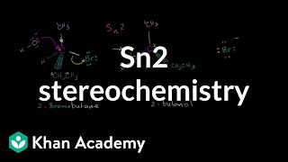 Sn2 stereochemistry  Substitution and elimination reactions  Organic chemistry  Khan Academy [upl. by Eada416]