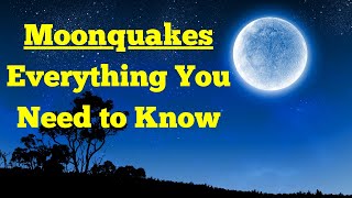 What is Moonquakes  Know Everything about Moonquakes  HM Facts Factory [upl. by Tini]