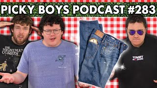 The Pants That Got Me Stuck In The Woods  Picky Boys Podcast 283 [upl. by Seline]