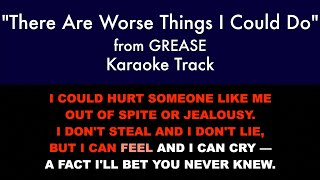 quotThere Are Worse Things I Could Doquot from Grease  Karaoke Track with Lyrics on Screen [upl. by Armin]