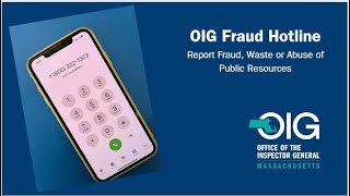 OIG Fraud Waste and Abuse Hotline [upl. by Ynottirb]