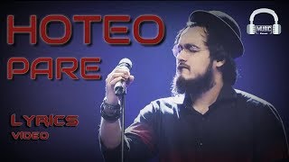 Hoteo Pare lyrics video  Prince Mahmud  James  covered by Nobel [upl. by Silevi]