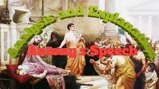 Mark Antonys Speech  analysis and explanation  from Julius Caesar by William Shakespeare [upl. by Orose]