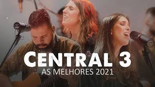 Central 3 As Melhores Músicas Gospel Mais Tocadas 2021 [upl. by Elsey]