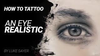 How to tattoo an eye realistic tutorial [upl. by Enajharas453]