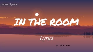 In the room  Lyrics  Maverick City Music faet Annatoria [upl. by Haidabej633]