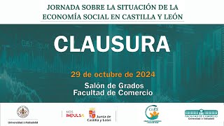 CLAUSURA DE LA JORNADA SOBRE LA SITUACIÓN DE LA ECONOMÍA SOCIAL EN CASTILLA Y LEÓN [upl. by Moser671]