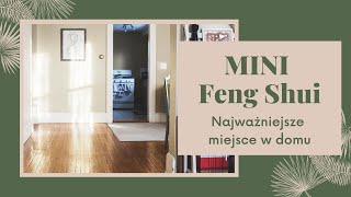 Najważniejsze miejsce w domu i feng shui [upl. by Nadruoj934]