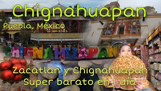 CHIGNAHUAPAN y Zacatlán de las manzanas Muy barato en 1 sólo día Pueblos mágicos de Puebla México [upl. by Edgerton]