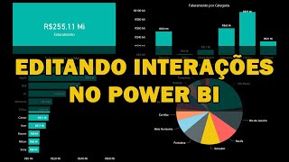 Como EDITAR INTERAÇÕES entre GRÁFICOS no POWER BI [upl. by Svirad]