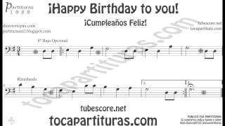 Cumpleaños Feliz Partitura en Clave de Fa de Trombón Cello Tuba Bombardino Fagot [upl. by Larkin538]