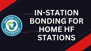 InStation Bonding for Home HF Stations [upl. by Notsej]