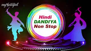 Navratri S Hindi Dandiya Non Stop  Garbha Dance   Dandiya songs [upl. by Weibel]