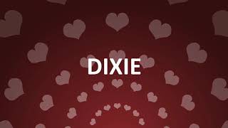 HAPPY BIRTHDAY DIXIE [upl. by Purpura]