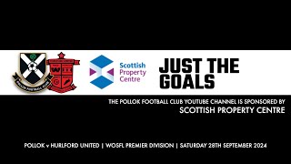 Pollok v Hurlford United  28th September 2024  Just the Goals [upl. by Nivlam]