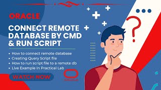 Oracle  connect remote database and execution of script file by CMD  Oracle remote db conn by cmd [upl. by Hare]