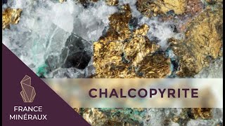 La Chalcopyrite  Lithothérapie  France Minéraux [upl. by Maribelle]