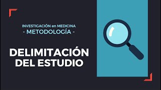 3 Delimitaciones de estudio [upl. by Adihahs]