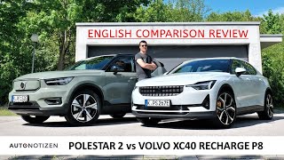 Polestar 2 vs Volvo XC40 Recharge Comparsion incl German Autobahn  English Review  2021 [upl. by Yllil136]