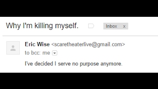 ScareTheaters suicide note [upl. by Weiner]