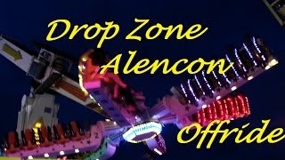 Drop Zone offride Fête foraine Alencon 2016 [upl. by Kerekes]