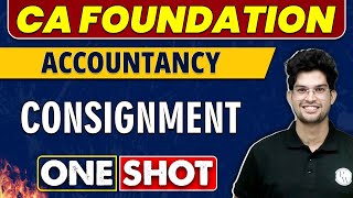 Consignment in One Shot  CA Foundation  Accountancy 🔥 [upl. by Theta]