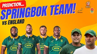 Springboks vs England RWC 2023 SemiFinal Team Prediction [upl. by Braun]