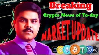 Breaking Crypto News Today Top Crypto Gainers I Bitcoin Bangla News [upl. by Giliana]