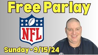 Free Week 2 NFL Parlay  Sunday 91524 l Picks amp Parlays l nflparlay [upl. by Annuhsal]