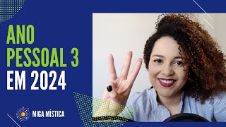 O que significa o Ano Pessoal 3 em 2024 [upl. by Hwu]