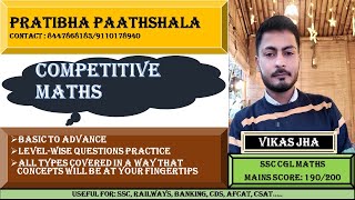 Competitive Maths Introductory Video Online video series by Vikas JhaMaths190200 in CGLMAINS19 [upl. by Gilba]