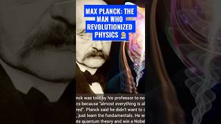 Max Planck quantumseries physics quantumphysics scientist quantumfield einstein subscribe [upl. by Noside]