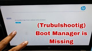 HP Laptop Boot Maneger is Missing Trubleshooting  No Bootable Device Found Problem Macnitesh [upl. by Nesnej520]