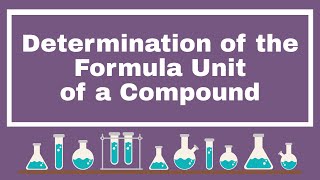 SK015 Experiment 1 Determination of the Formula Unit of a Compound [upl. by Ofella]