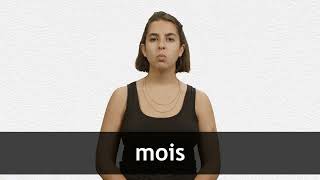 How to pronounce MOIS in French [upl. by Elleinnad134]