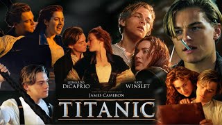 Titanic Full Movie In Hindi  Leonardo DiCaprio Kate Winslet  Titanic Movie 1997  Facts amp Review [upl. by Ribak689]