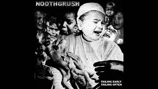 Noothgrush  Failing Early Failing Often full album [upl. by Savill]