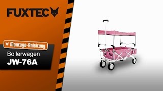 MontageAnleitung FUXTEC Bollerwagen FXJW76A Rosa [upl. by Brink]