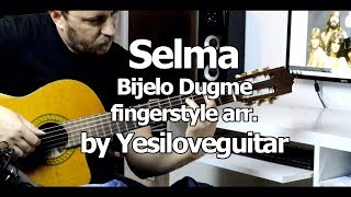 Selma  Bijelo Dugme  fingerstyle arr TAB u prodaji  link u OPISU [upl. by Essilem622]