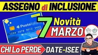 ASSEGNO DI INCLUSIONE le 7 NOVITà di MARZO ⚠️ DATE RIESAME DOMANDE SOSPESE PAGAMENTI ESITI INPS ISEE [upl. by Osric197]