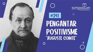 Positivisme Auguste Comte Part 2  DISKUSIUM 241 diskusifilsafat positivism [upl. by Ahsemad255]