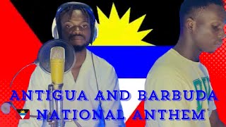 Antigua and Barbuda 🇦🇬 National anthem whitelightentertainment1 [upl. by Pia411]