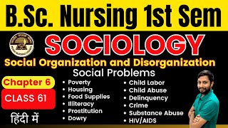 Class 61  Chapter 6  Social Control  Social Organization and Disorganization  SOCIOLOGY [upl. by Etnoek]