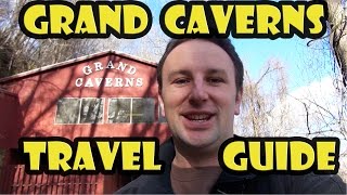 Grand Caverns Travel Guide [upl. by Eskill]