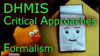 DHMIS Critical Approaches Formalism [upl. by Elag690]